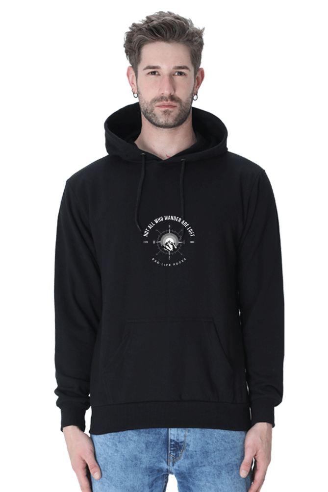 Men’s Hooded Sweatshirt – "Not All Who Wander Are Lost: Dad Life Rocks" with Compass & Mountain Design